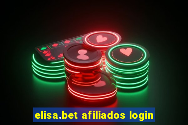 elisa.bet afiliados login